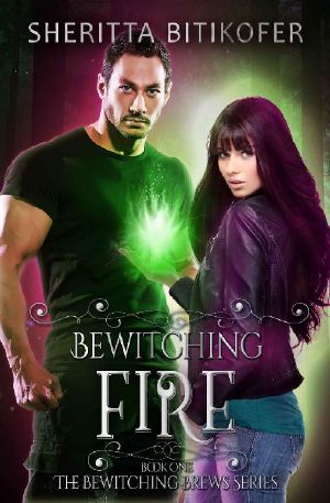 [Bewitching Brews 01] • Bewitching Fire